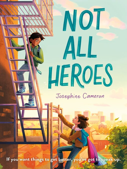 Title details for Not All Heroes by Josephine Cameron - Available